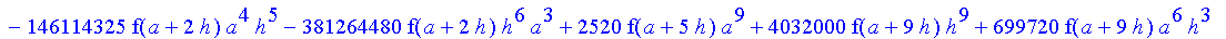 1/3628800*1/h^10*(f(b)-10*f(a+9*h)+45*f(a+8*h)+210*f(a+6*h)+210*f(a+4*h)+45*f(a+2*h)+f(a)-120*f(a+7*h)-252*f(a+5*h)-120*f(a+3*h)-10*f(a+h))*x^10+1/3628800*1/h^10*(-2385*f(a+2*h)*h+460*f(a+9*h)*h-45*f(b...