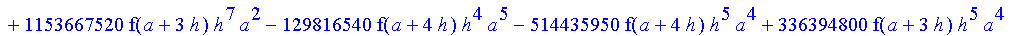 1/3628800*1/h^10*(f(b)-10*f(a+9*h)+45*f(a+8*h)+210*f(a+6*h)+210*f(a+4*h)+45*f(a+2*h)+f(a)-120*f(a+7*h)-252*f(a+5*h)-120*f(a+3*h)-10*f(a+h))*x^10+1/3628800*1/h^10*(-2385*f(a+2*h)*h+460*f(a+9*h)*h-45*f(b...