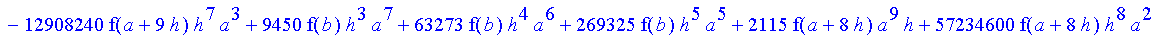 1/3628800*1/h^10*(f(b)-10*f(a+9*h)+45*f(a+8*h)+210*f(a+6*h)+210*f(a+4*h)+45*f(a+2*h)+f(a)-120*f(a+7*h)-252*f(a+5*h)-120*f(a+3*h)-10*f(a+h))*x^10+1/3628800*1/h^10*(-2385*f(a+2*h)*h+460*f(a+9*h)*h-45*f(b...