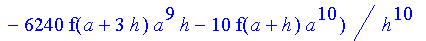 1/3628800*1/h^10*(f(b)-10*f(a+9*h)+45*f(a+8*h)+210*f(a+6*h)+210*f(a+4*h)+45*f(a+2*h)+f(a)-120*f(a+7*h)-252*f(a+5*h)-120*f(a+3*h)-10*f(a+h))*x^10+1/3628800*1/h^10*(-2385*f(a+2*h)*h+460*f(a+9*h)*h-45*f(b...