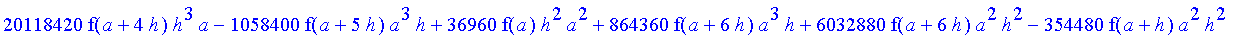 1/39916800*1/h^10*(f(b)-10*f(a+9*h)+45*f(a+8*h)+210*f(a+6*h)+210*f(a+4*h)+45*f(a+2*h)+f(a)-120*f(a+7*h)-252*f(a+5*h)-120*f(a+3*h)-10*f(a+h))*((a+10*h)^11-a^11)+1/36288000*1/h^10*(-2385*f(a+2*h)*h+460*f...