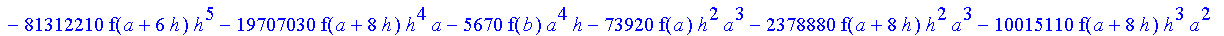 1/39916800*1/h^10*(f(b)-10*f(a+9*h)+45*f(a+8*h)+210*f(a+6*h)+210*f(a+4*h)+45*f(a+2*h)+f(a)-120*f(a+7*h)-252*f(a+5*h)-120*f(a+3*h)-10*f(a+h))*((a+10*h)^11-a^11)+1/36288000*1/h^10*(-2385*f(a+2*h)*h+460*f...