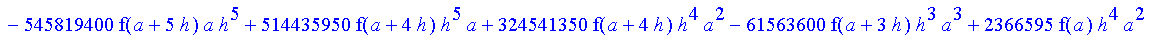 1/39916800*1/h^10*(f(b)-10*f(a+9*h)+45*f(a+8*h)+210*f(a+6*h)+210*f(a+4*h)+45*f(a+2*h)+f(a)-120*f(a+7*h)-252*f(a+5*h)-120*f(a+3*h)-10*f(a+h))*((a+10*h)^11-a^11)+1/36288000*1/h^10*(-2385*f(a+2*h)*h+460*f...