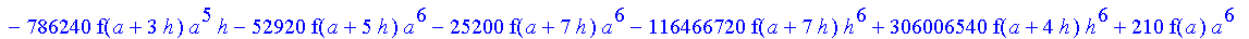 1/39916800*1/h^10*(f(b)-10*f(a+9*h)+45*f(a+8*h)+210*f(a+6*h)+210*f(a+4*h)+45*f(a+2*h)+f(a)-120*f(a+7*h)-252*f(a+5*h)-120*f(a+3*h)-10*f(a+h))*((a+10*h)^11-a^11)+1/36288000*1/h^10*(-2385*f(a+2*h)*h+460*f...