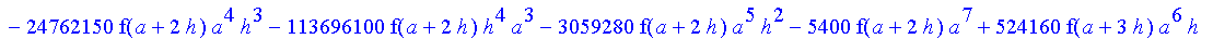 1/39916800*1/h^10*(f(b)-10*f(a+9*h)+45*f(a+8*h)+210*f(a+6*h)+210*f(a+4*h)+45*f(a+2*h)+f(a)-120*f(a+7*h)-252*f(a+5*h)-120*f(a+3*h)-10*f(a+h))*((a+10*h)^11-a^11)+1/36288000*1/h^10*(-2385*f(a+2*h)*h+460*f...