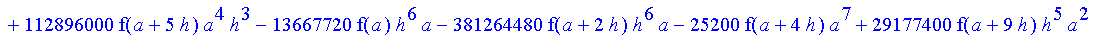 1/39916800*1/h^10*(f(b)-10*f(a+9*h)+45*f(a+8*h)+210*f(a+6*h)+210*f(a+4*h)+45*f(a+2*h)+f(a)-120*f(a+7*h)-252*f(a+5*h)-120*f(a+3*h)-10*f(a+h))*((a+10*h)^11-a^11)+1/36288000*1/h^10*(-2385*f(a+2*h)*h+460*f...