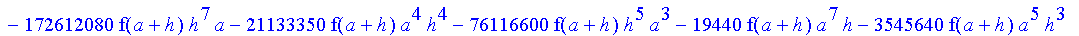 1/39916800*1/h^10*(f(b)-10*f(a+9*h)+45*f(a+8*h)+210*f(a+6*h)+210*f(a+4*h)+45*f(a+2*h)+f(a)-120*f(a+7*h)-252*f(a+5*h)-120*f(a+3*h)-10*f(a+h))*((a+10*h)^11-a^11)+1/36288000*1/h^10*(-2385*f(a+2*h)*h+460*f...