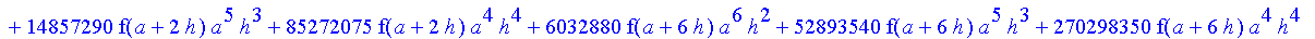 1/39916800*1/h^10*(f(b)-10*f(a+9*h)+45*f(a+8*h)+210*f(a+6*h)+210*f(a+4*h)+45*f(a+2*h)+f(a)-120*f(a+7*h)-252*f(a+5*h)-120*f(a+3*h)-10*f(a+h))*((a+10*h)^11-a^11)+1/36288000*1/h^10*(-2385*f(a+2*h)*h+460*f...