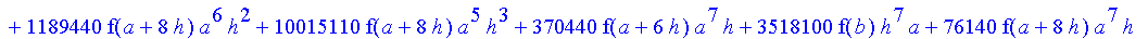 1/39916800*1/h^10*(f(b)-10*f(a+9*h)+45*f(a+8*h)+210*f(a+6*h)+210*f(a+4*h)+45*f(a+2*h)+f(a)-120*f(a+7*h)-252*f(a+5*h)-120*f(a+3*h)-10*f(a+h))*((a+10*h)^11-a^11)+1/36288000*1/h^10*(-2385*f(a+2*h)*h+460*f...