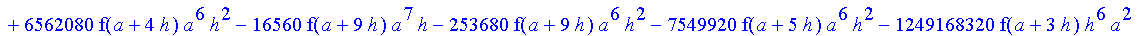 1/39916800*1/h^10*(f(b)-10*f(a+9*h)+45*f(a+8*h)+210*f(a+6*h)+210*f(a+4*h)+45*f(a+2*h)+f(a)-120*f(a+7*h)-252*f(a+5*h)-120*f(a+3*h)-10*f(a+h))*((a+10*h)^11-a^11)+1/36288000*1/h^10*(-2385*f(a+2*h)*h+460*f...