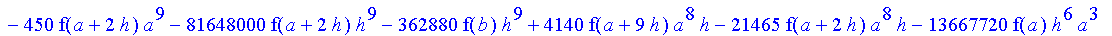 1/39916800*1/h^10*(f(b)-10*f(a+9*h)+45*f(a+8*h)+210*f(a+6*h)+210*f(a+4*h)+45*f(a+2*h)+f(a)-120*f(a+7*h)-252*f(a+5*h)-120*f(a+3*h)-10*f(a+h))*((a+10*h)^11-a^11)+1/36288000*1/h^10*(-2385*f(a+2*h)*h+460*f...