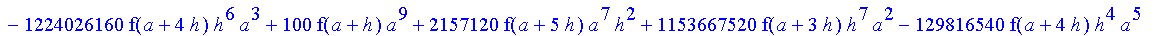 1/39916800*1/h^10*(f(b)-10*f(a+9*h)+45*f(a+8*h)+210*f(a+6*h)+210*f(a+4*h)+45*f(a+2*h)+f(a)-120*f(a+7*h)-252*f(a+5*h)-120*f(a+3*h)-10*f(a+h))*((a+10*h)^11-a^11)+1/36288000*1/h^10*(-2385*f(a+2*h)*h+460*f...