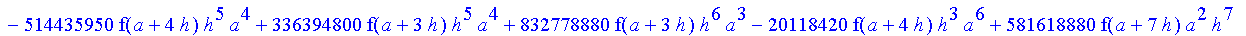1/39916800*1/h^10*(f(b)-10*f(a+9*h)+45*f(a+8*h)+210*f(a+6*h)+210*f(a+4*h)+45*f(a+2*h)+f(a)-120*f(a+7*h)-252*f(a+5*h)-120*f(a+3*h)-10*f(a+h))*((a+10*h)^11-a^11)+1/36288000*1/h^10*(-2385*f(a+2*h)*h+460*f...