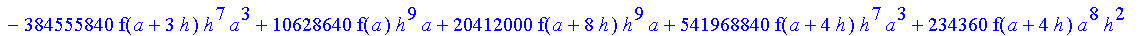 1/39916800*1/h^10*(f(b)-10*f(a+9*h)+45*f(a+8*h)+210*f(a+6*h)+210*f(a+4*h)+45*f(a+2*h)+f(a)-120*f(a+7*h)-252*f(a+5*h)-120*f(a+3*h)-10*f(a+h))*((a+10*h)^11-a^11)+1/36288000*1/h^10*(-2385*f(a+2*h)*h+460*f...