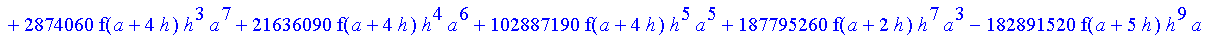 1/39916800*1/h^10*(f(b)-10*f(a+9*h)+45*f(a+8*h)+210*f(a+6*h)+210*f(a+4*h)+45*f(a+2*h)+f(a)-120*f(a+7*h)-252*f(a+5*h)-120*f(a+3*h)-10*f(a+h))*((a+10*h)^11-a^11)+1/36288000*1/h^10*(-2385*f(a+2*h)*h+460*f...