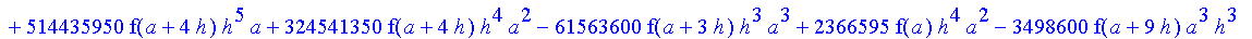 1/3628800*1/h^10*(f(b)-10*f(a+9*h)+45*f(a+8*h)+210*f(a+6*h)+210*f(a+4*h)+45*f(a+2*h)+f(a)-120*f(a+7*h)-252*f(a+5*h)-120*f(a+3*h)-10*f(a+h))*x^10+1/3628800*1/h^10*(-2385*f(a+2*h)*h+460*f(a+9*h)*h-45*f(b...