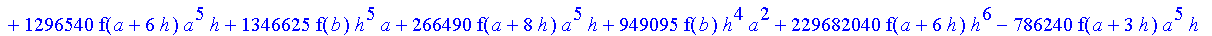 1/3628800*1/h^10*(f(b)-10*f(a+9*h)+45*f(a+8*h)+210*f(a+6*h)+210*f(a+4*h)+45*f(a+2*h)+f(a)-120*f(a+7*h)-252*f(a+5*h)-120*f(a+3*h)-10*f(a+h))*x^10+1/3628800*1/h^10*(-2385*f(a+2*h)*h+460*f(a+9*h)*h-45*f(b...